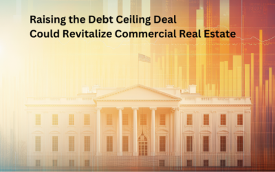 Raising the Debt Ceiling Deal Could Revitalize Commercial Real Estate